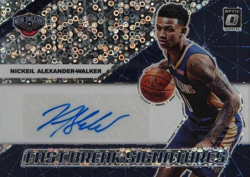 2019 Donruss Optic Fast Break Signatures Nickeil Alexander-Walker #NAW Basketball Card