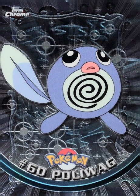 2000 Topps Chrome Pokemon T.V. Poliwag #60 TCG Card