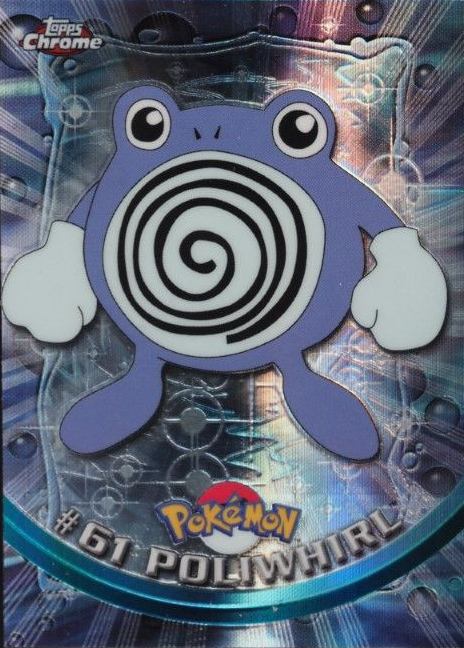 2000 Topps Chrome Pokemon T.V. Poliwhirl #61 TCG Card