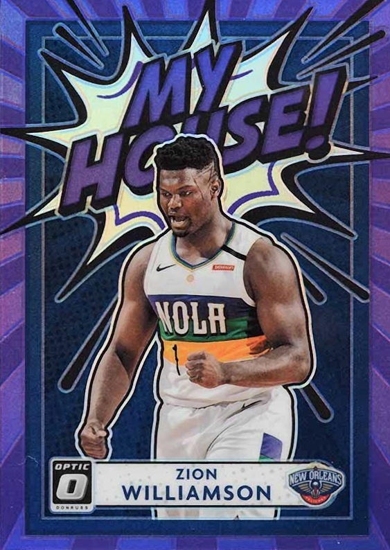 2020 Panini Donruss Optic My House! Zion Williamson #18 Basketball Card