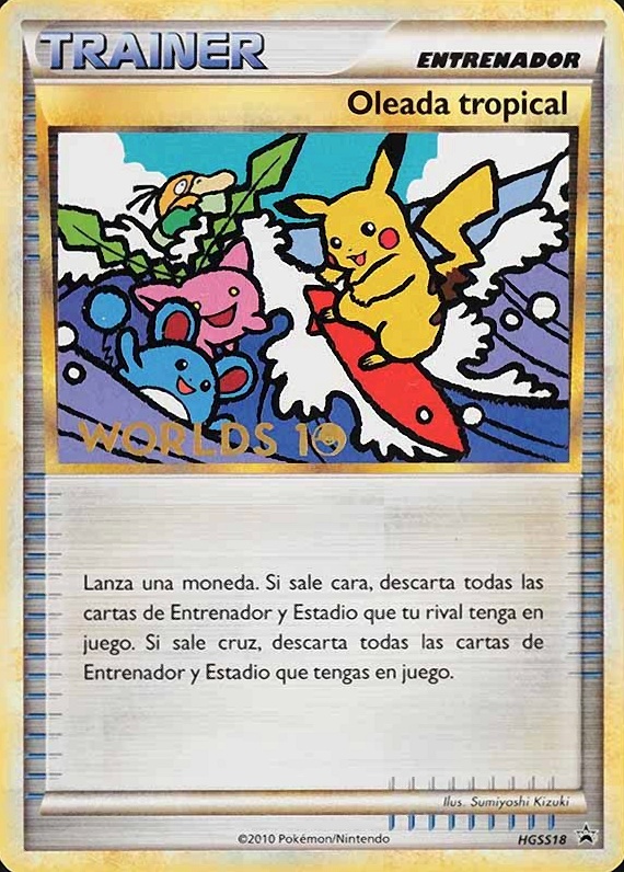 2010 Pokemon World Championships Promo Oleada Tropical #HGSS18 TCG Card