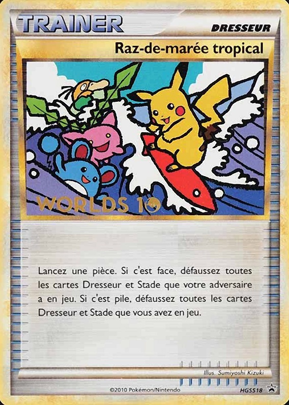 2010 Pokemon World Championships Promo Raz-de-Maree Tropical #HGSS18 TCG Card