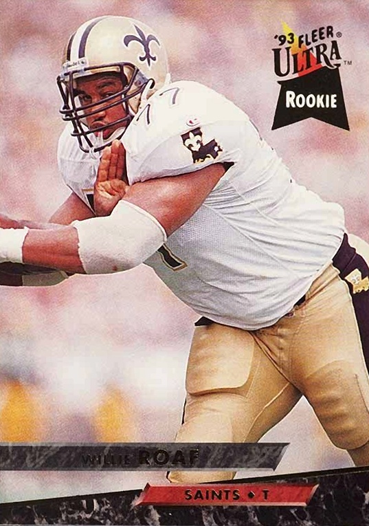 1993 Ultra Willie Roaf #313 Football Card