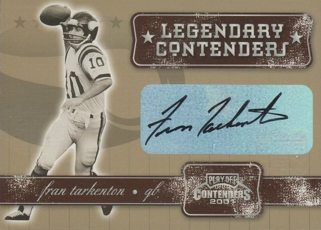 2001 Playoff Contenders Legendary Contenders Autographs Fran Tarkenton #LC-19 Football Card