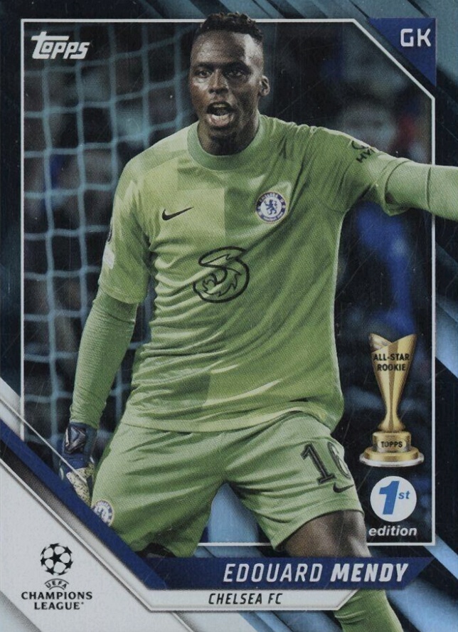 2021 Topps UEFA Champions League 1st Edition Edouard Mendy #167 Soccer Card