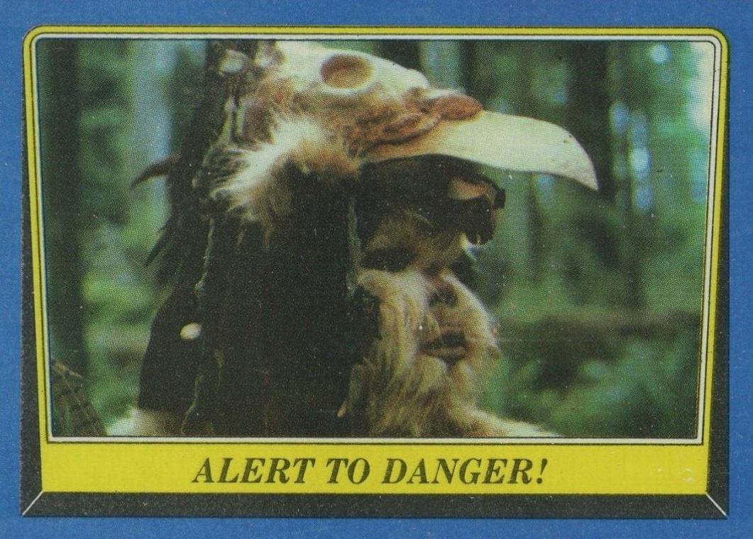 1983 Star Wars Return of the Jedi Alert to Danger #168 Non-Sports Card