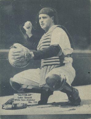 1934 Batter Up Luke Sewell #155 Baseball Card