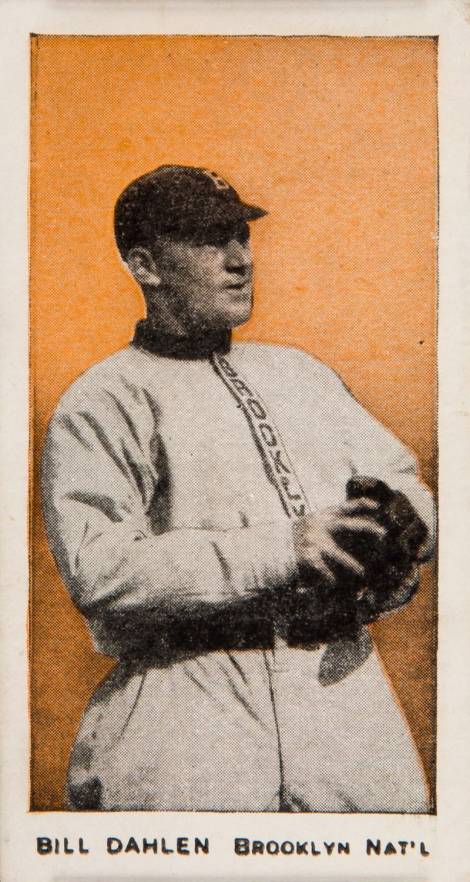 1910 Anonymous "Set of 30" Bill Dahlen Brooklyn Nat'L # Baseball Card