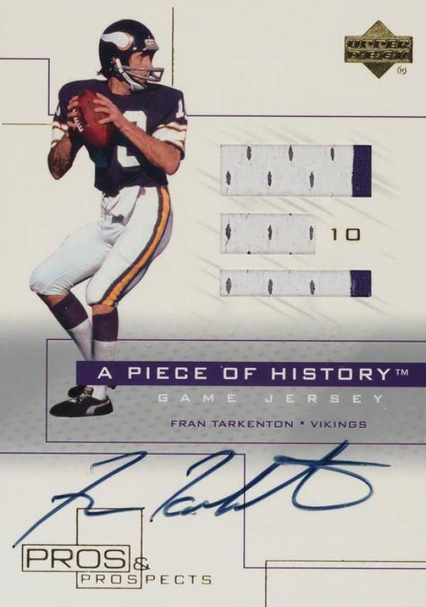 2001 Upper Deck Pros & Prospects A Piece of History Autographs Fran Tarkenton #FT-AJ Football Card