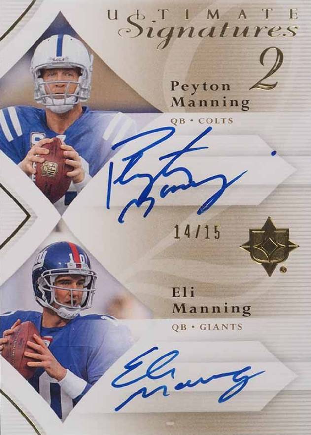 2008 Ultimate Collection Ultimate Signatures Dual Peyton Manning/Eli Manning #USD-12 Football Card