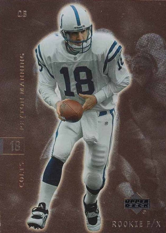 2001 Upper Deck Rookie F/X Peyton Manning #36 Football Card