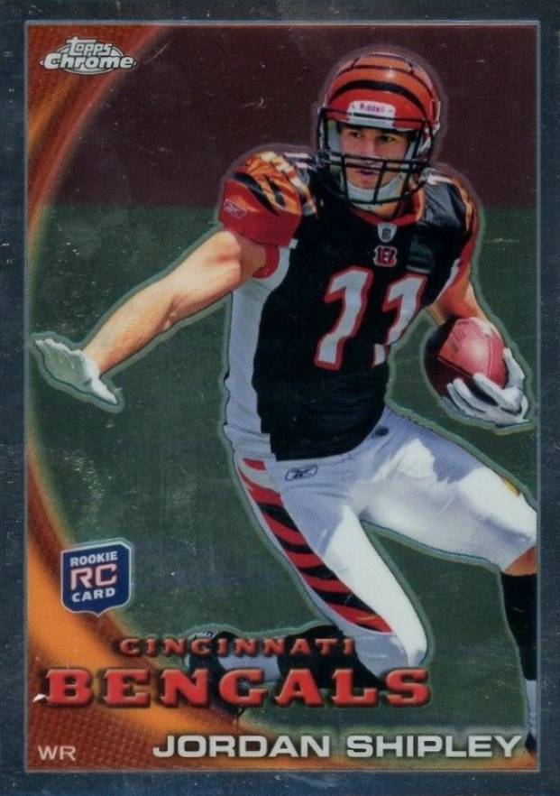 2010 Topps Chrome Jordan Shipley #C208 Football Card