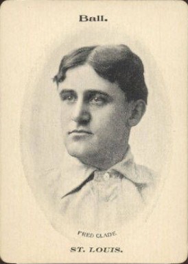 1906 Fan Craze A.L. Fred Glade # Baseball Card