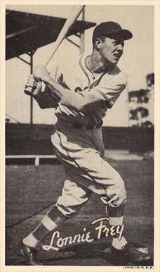 1936 Goudey Premiums-Type 1-Wide Pen Lonnie Frey # Baseball Card