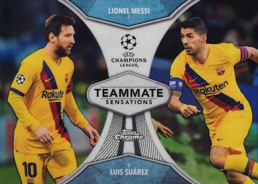 2019 Topps Chrome UEFA Champions League Teammate Sensations Lionel Messi/Luis Suarez #MS Soccer Card