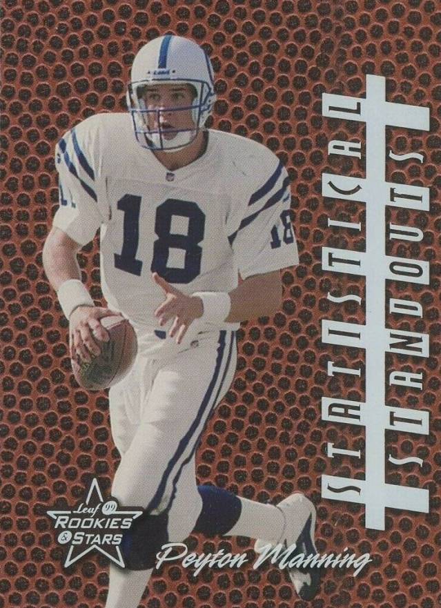 1999 Leaf R & S Statistical Standouts Peyton Manning #SS-15 Football Card