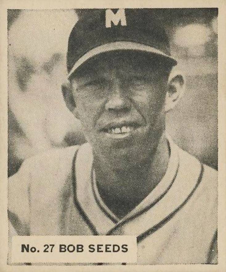 1936 Goudey World Wide Gum  Bob Seeds #27 Baseball Card