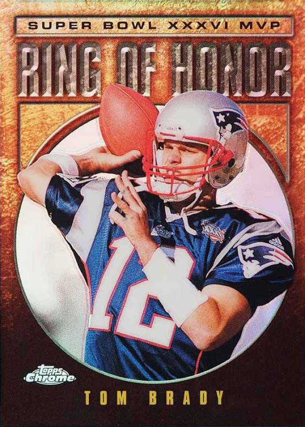 2002 Topps Chrome Ring of Honor Tom Brady #TB36 Football Card