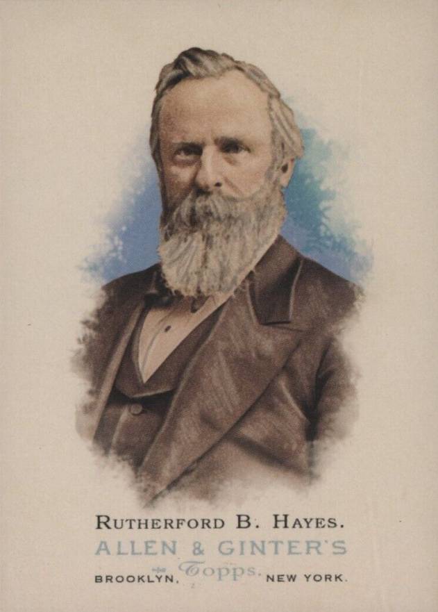 2006 Topps Allen & Ginter Rutherford B. Hayes #332 Non-Sports Card