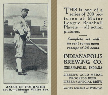 1916 Indianapolis Brewing Jacques Fournier #62 Baseball Card