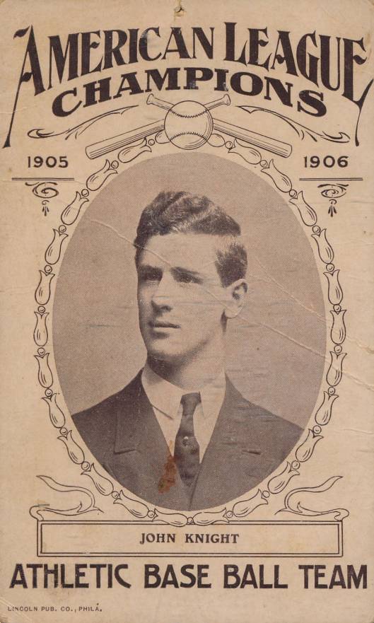 1906 Lincoln Publishing Philadelphia A's John Knight # Baseball Card