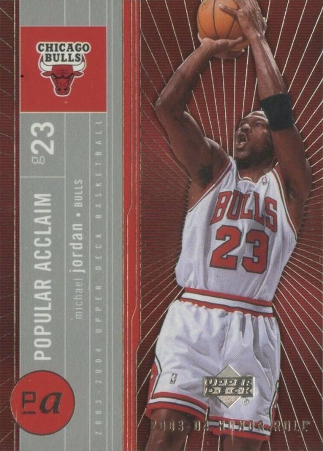 2003 Upper Deck Honor Roll Popular Acclaim  Michael Jordan #PA12 Basketball Card