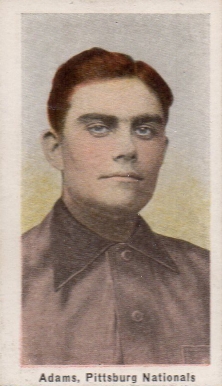 1910 Sporting Life Adams, Pittsburg Nationals # Baseball Card