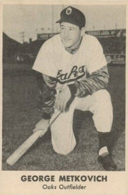 1950 Remar Bread Oakland Oaks George Metkovich # Baseball Card