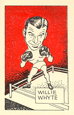 1947 D. Cummings & Son Famous Fighters Willie Whyte #53 Other Sports Card