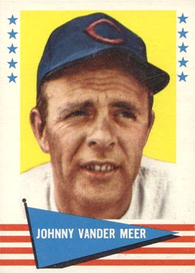 1961 Fleer Johnny Vander Meer #147 Baseball Card