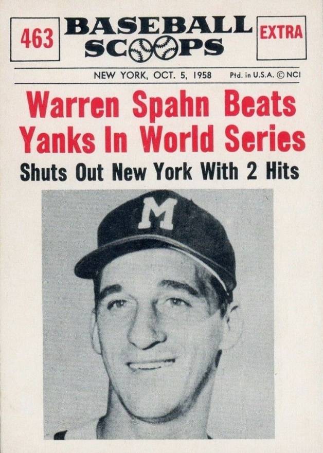 1961 Nu-Card Baseball Scoops Warren Spahn Beats Yanks in World Series #463 Baseball Card