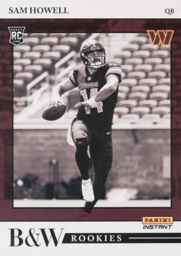 2022 Panini Instant Black & White Rookies Sam Howell #BW41 Football Card