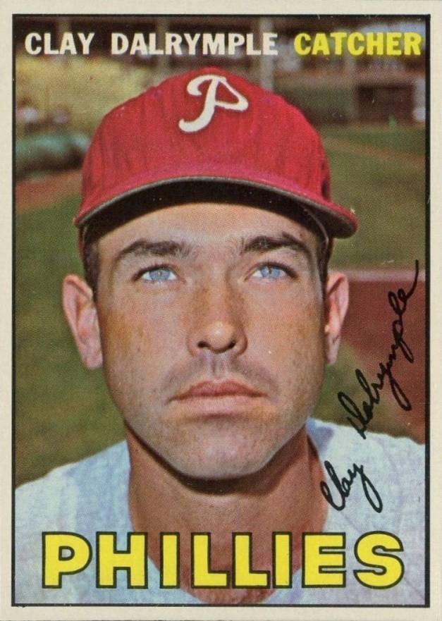 1967 Topps Clay Dalrymple #53 Baseball Card