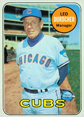 1969 Topps Leo Durocher #147 Baseball Card
