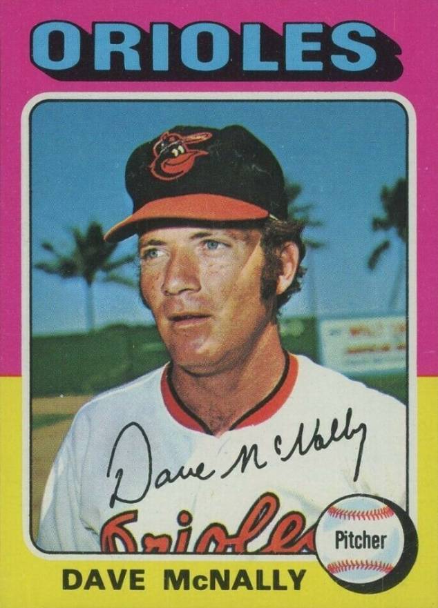 1975 Topps Mini Dave McNally #26 Baseball Card