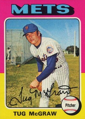 1975 Topps Tug McGraw #67 Baseball Card