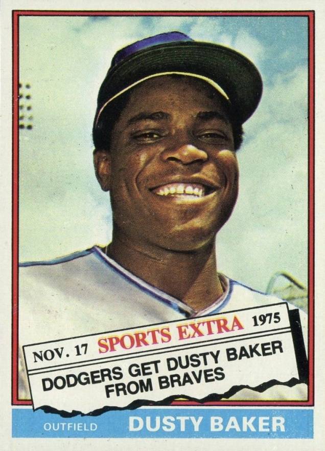 1976 Topps Traded Dusty Baker #28T Baseball Card