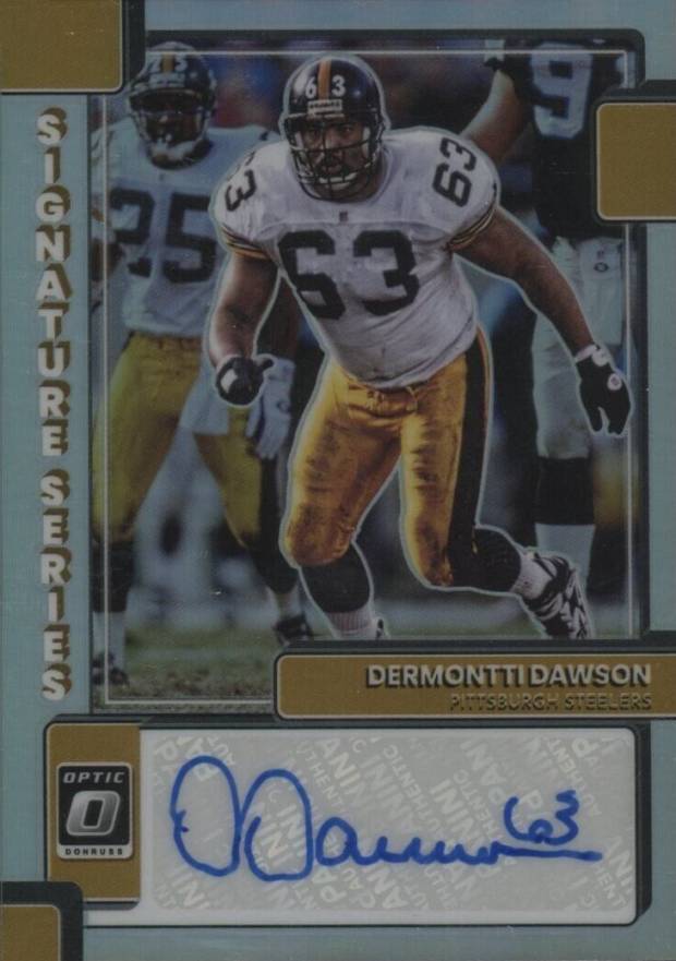 2022 Panini Donruss Optic Signature Series Dermontti Dawson #SSDD Football Card