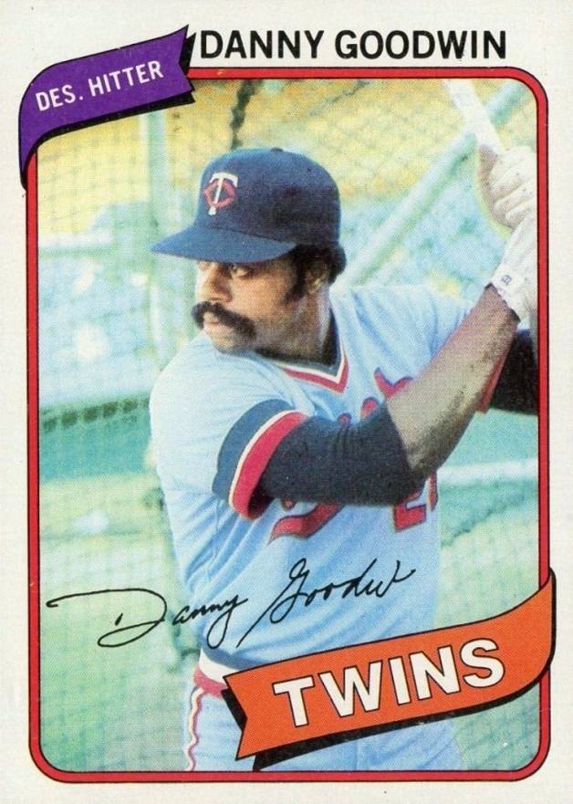 1980 Topps Danny Goodwin #362 Baseball Card