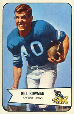 1954 Bowman Bill Bowman #17 Football Card