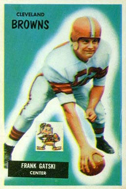 1955 Bowman Frank Gatski #119 Football Card