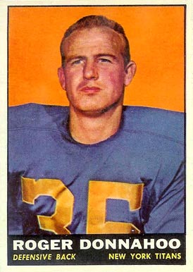 1961 Topps Roger Donnahoo #156 Football Card