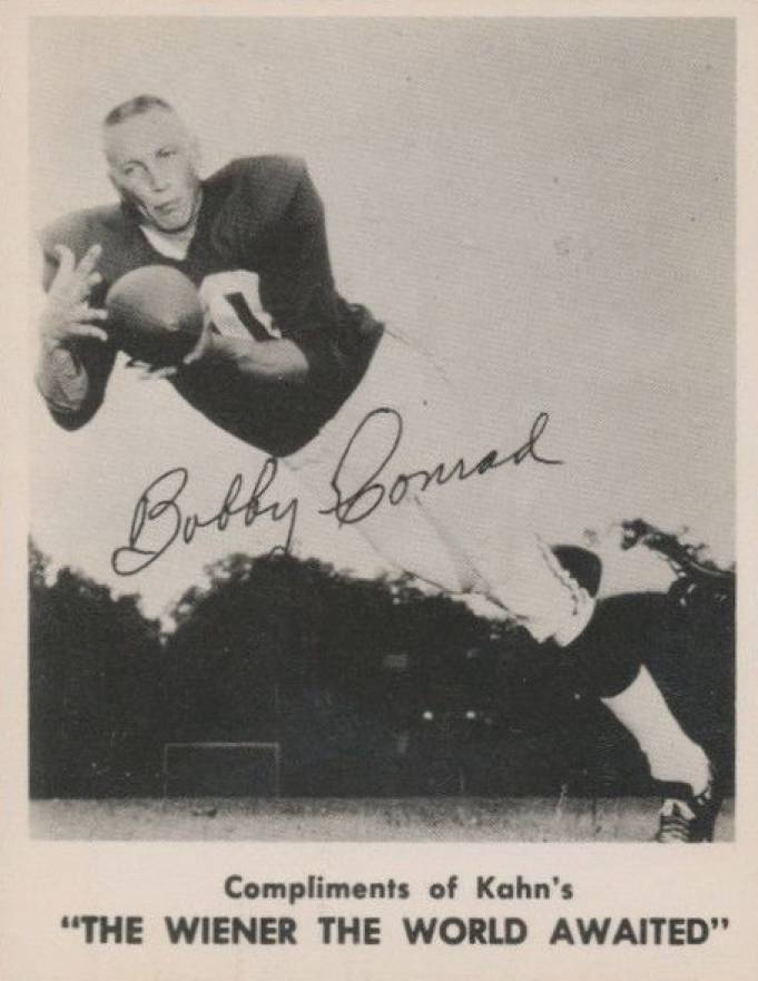 1963 Kahn's Wieners Bobby Joe Conrad # Football Card