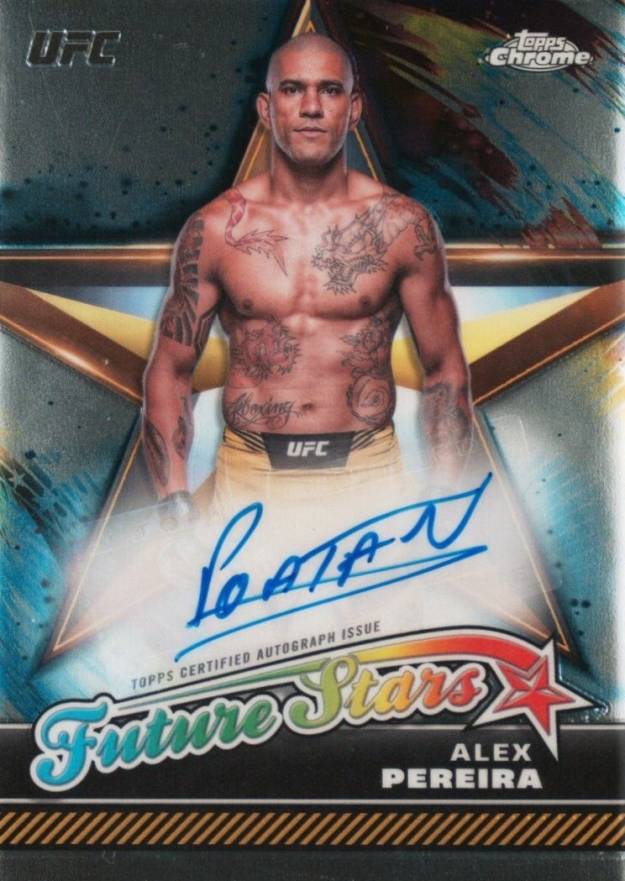 2024 Topps Chrome UFC Future Stars Autographs Alex Pereira #FSAAPE Other Sports Card