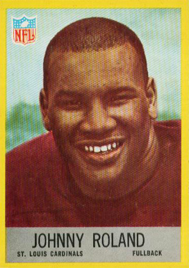 1967 Philadelphia Johnny Roland #163 Football Card