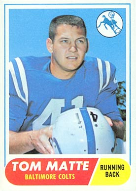 1968 Topps Tom Matte #178 Football Card