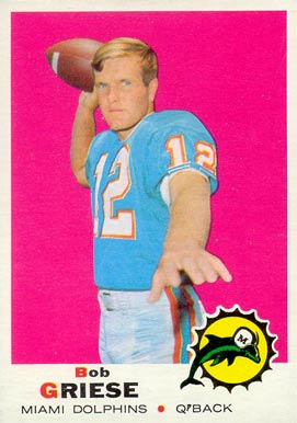 1969 Topps Bob Griese #161 Football Card