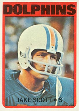 1972 Topps Jake Scott #193 Football Card