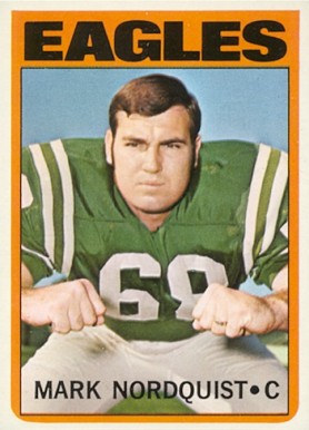 1972 Topps Mark Nordquist #102 Football Card