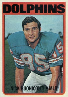 1972 Topps Nick Buoniconti #43 Football Card